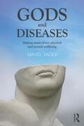 Tacey |  Gods and Diseases | Buch |  Sack Fachmedien