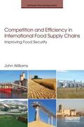 Williams |  Competition and Efficiency in International Food Supply Chains | Buch |  Sack Fachmedien