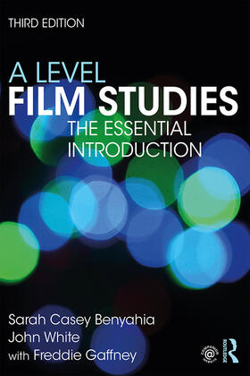 White / Casey Benyahia |  A Level Film Studies | Buch |  Sack Fachmedien