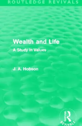 Hobson |  Wealth and Life | Buch |  Sack Fachmedien