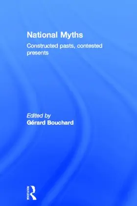 Bouchard | National Myths | Buch | 978-0-415-52132-1 | sack.de
