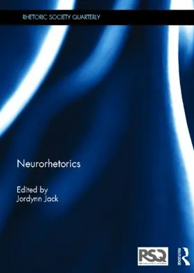 Jack | Neurorhetorics | Buch | 978-0-415-52187-1 | www.sack.de