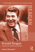 Broussard |  Ronald Reagan | Buch |  Sack Fachmedien