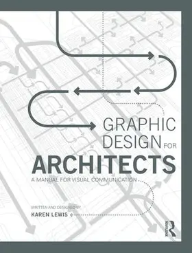 Lewis |  Graphic Design for Architects | Buch |  Sack Fachmedien