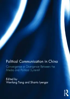 Tang / Iyengar |  Political Communication in China | Buch |  Sack Fachmedien