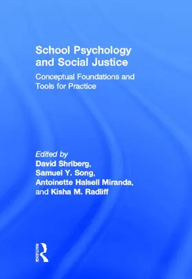 Shriberg / Song / Halsell Miranda |  School Psychology and Social Justice | Buch |  Sack Fachmedien