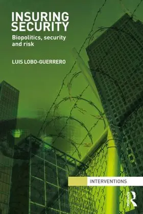 Lobo-Guerrero |  Insuring Security | Buch |  Sack Fachmedien