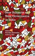 Samaddar / Sen |  New Subjects and New Governance in India | Buch |  Sack Fachmedien