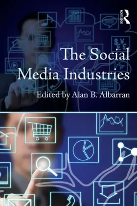 Albarran |  The Social Media Industries | Buch |  Sack Fachmedien