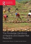 Wisner / Gaillard / Kelman |  Handbook of Hazards and Disaster Risk Reduction | Buch |  Sack Fachmedien