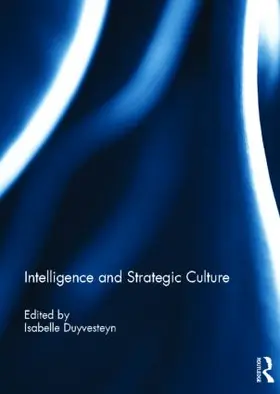 Duyvesteyn |  Intelligence and Strategic Culture | Buch |  Sack Fachmedien