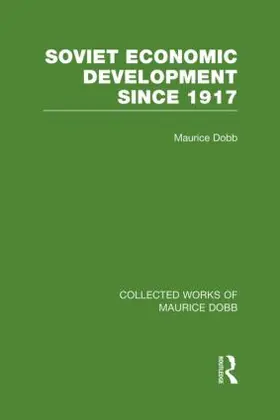 Dobb | Soviet Economic Development Since 1917 | Buch | 978-0-415-52365-3 | www.sack.de