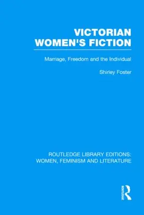 Foster |  Victorian Women's Fiction | Buch |  Sack Fachmedien