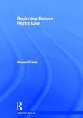 Davis |  Beginning Human Rights Law | Buch |  Sack Fachmedien