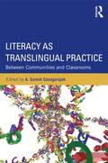 Canagarajah |  Literacy as Translingual Practice | Buch |  Sack Fachmedien