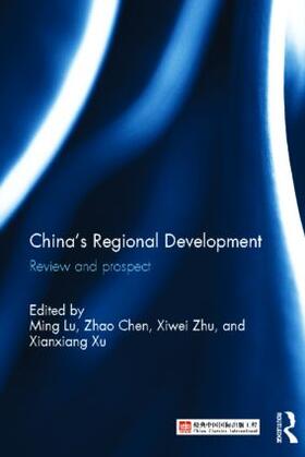 Lu / Chen / Xiwei |  China's Regional Development | Buch |  Sack Fachmedien