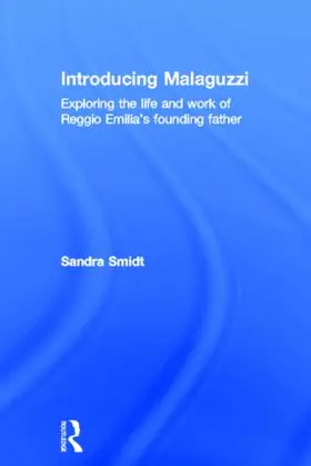 Smidt | Introducing Malaguzzi | Buch | 978-0-415-52498-8 | sack.de