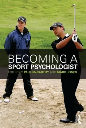 McCarthy / Jones |  Becoming a Sport Psychologist | Buch |  Sack Fachmedien