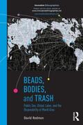 Redmon |  Beads, Bodies, and Trash | Buch |  Sack Fachmedien
