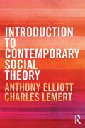 Elliott / Lemert |  Introduction to Contemporary Social Theory | Buch |  Sack Fachmedien