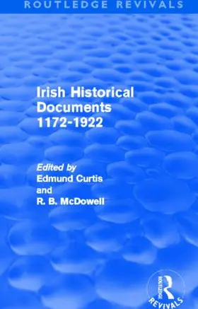 Curtis / Macdowell |  Irish Historical Documents, 1172-1972 | Buch |  Sack Fachmedien