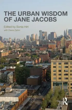 Hirt / Zahm | The Urban Wisdom of Jane Jacobs | Buch | 978-0-415-52599-2 | www.sack.de