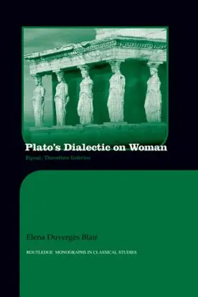 Blair | Plato's Dialectic on Woman | Buch | 978-0-415-52691-3 | sack.de