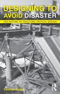 Fisher |  Designing To Avoid Disaster | Buch |  Sack Fachmedien