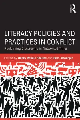 Shelton / Altwerger |  Literacy Policies and Practices in Conflict | Buch |  Sack Fachmedien