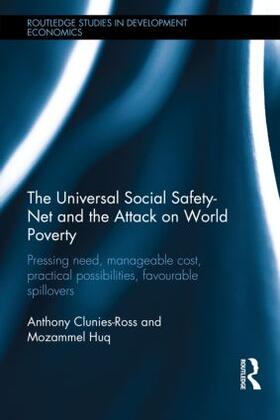 Clunies-Ross / Huq |  The Universal Social Safety-Net and the Attack on World Poverty | Buch |  Sack Fachmedien