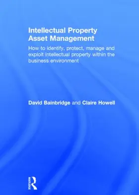 Howell / Bainbridge |  Intellectual Property Asset Management | Buch |  Sack Fachmedien