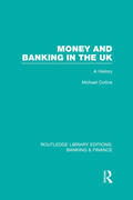 Collins |  Money and Banking in the UK (RLE | Buch |  Sack Fachmedien