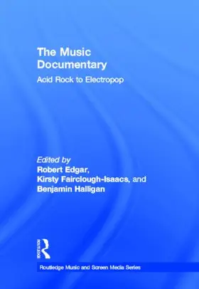 Halligan / Edgar / Fairclough-Isaacs |  The Music Documentary | Buch |  Sack Fachmedien