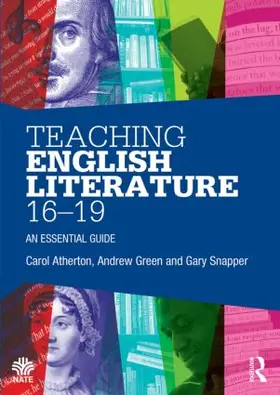 Atherton / Green / Snapper |  Teaching English Literature 16-19 | Buch |  Sack Fachmedien