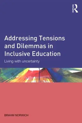 Norwich | Addressing Tensions and Dilemmas in Inclusive Education | Buch | 978-0-415-52848-1 | sack.de
