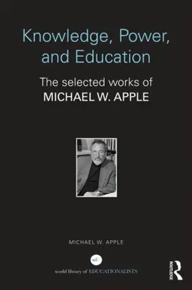 Apple |  Knowledge, Power, and Education | Buch |  Sack Fachmedien