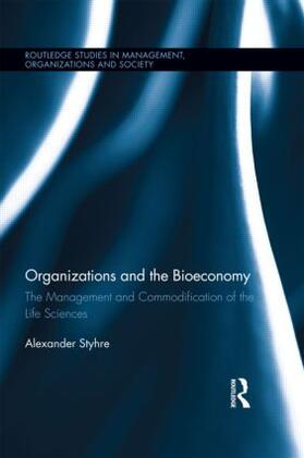 Styhre | Organizations and the Bioeconomy | Buch | 978-0-415-52926-6 | sack.de