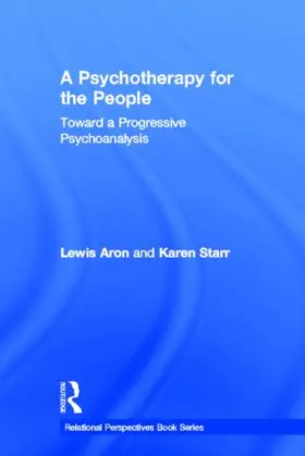 Aron / Starr |  A Psychotherapy for the People | Buch |  Sack Fachmedien