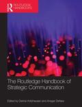 Holtzhausen / Zerfass |  The Routledge Handbook of Strategic Communication | Buch |  Sack Fachmedien
