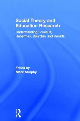 Murphy |  Social Theory and Education Research | Buch |  Sack Fachmedien