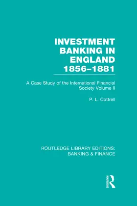 Cottrell |  Investment Banking in England 1856-1881 (RLE Banking & Finance) | Buch |  Sack Fachmedien