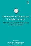 Anderson / Steneck |  International Research Collaborations | Buch |  Sack Fachmedien