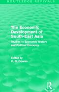 Cowan |  The Economic Development of South-East Asia (Routledge Revivals) | Buch |  Sack Fachmedien