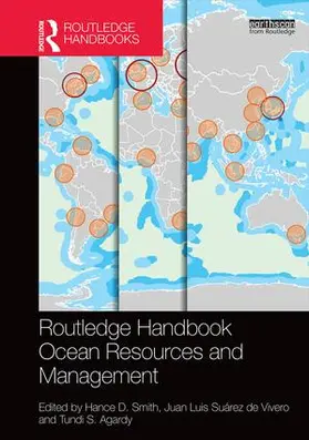 Smith / Suárez de Vivero / Agardy |  Routledge Handbook of Ocean Resources and Management | Buch |  Sack Fachmedien
