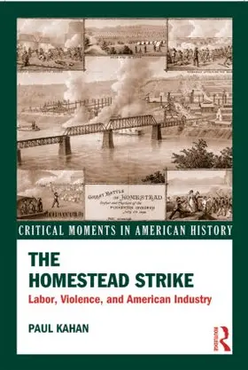 Kahan |  The Homestead Strike | Buch |  Sack Fachmedien