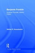 Kozuskanich |  Benjamin Franklin | Buch |  Sack Fachmedien