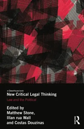 Stone / Wall / Douzinas |  New Critical Legal Thinking | Buch |  Sack Fachmedien
