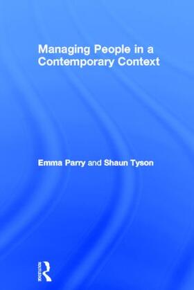 Parry / Tyson | Managing People in a Contemporary Context | Buch | 978-0-415-53311-9 | sack.de