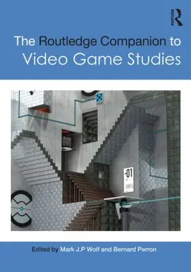 Wolf / Perron | The Routledge Companion to Video Game Studies | Buch | 978-0-415-53332-4 | sack.de