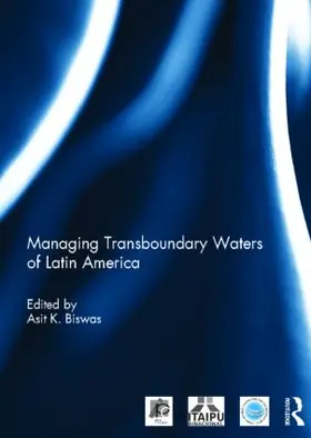 Biswas |  Managing Transboundary Waters of Latin America | Buch |  Sack Fachmedien